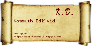 Kossuth Dávid névjegykártya